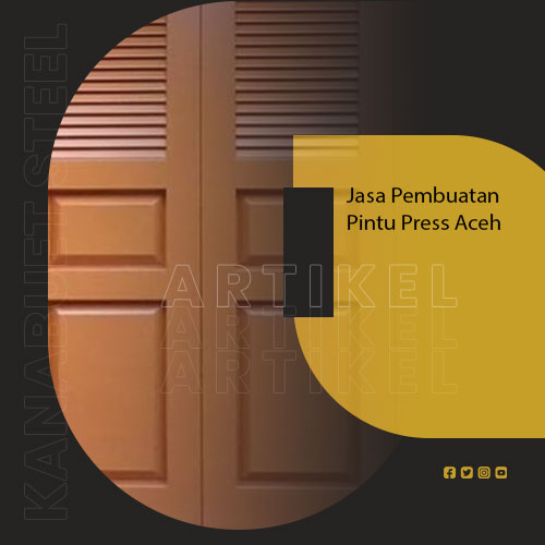 Jasa Pembuatan Pintu Press Aceh