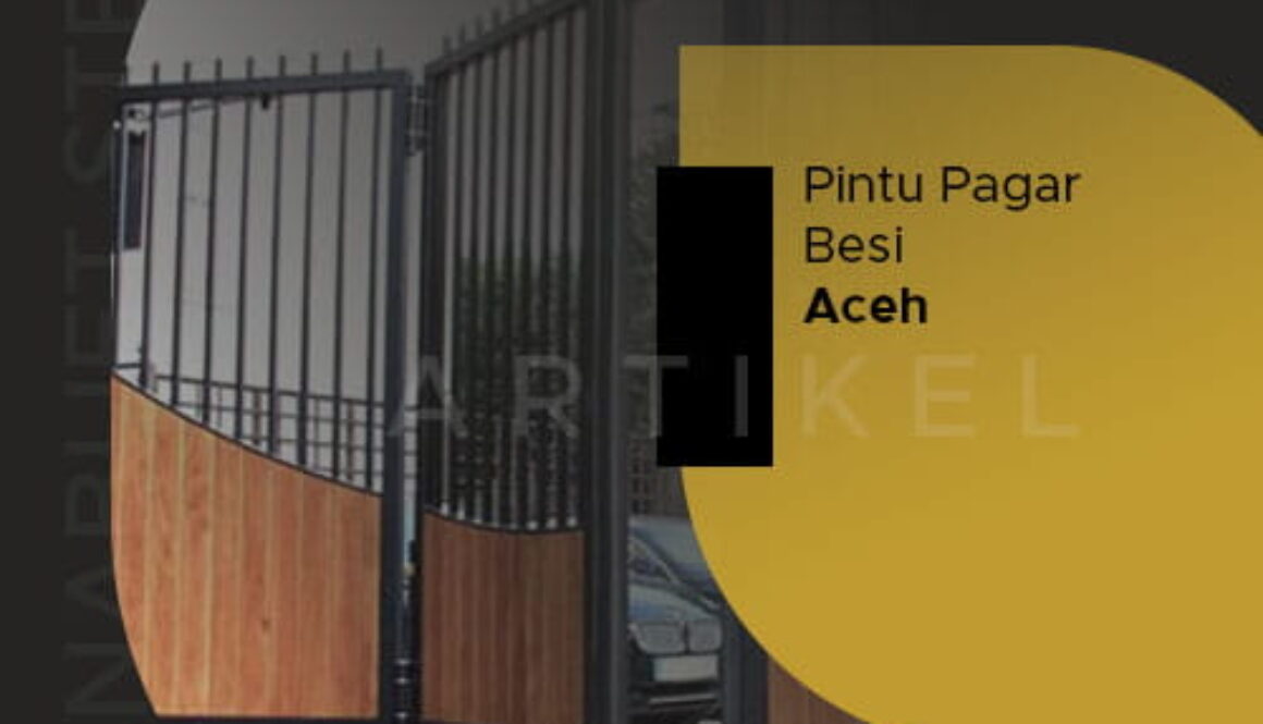 Pintu pagar besi aceh